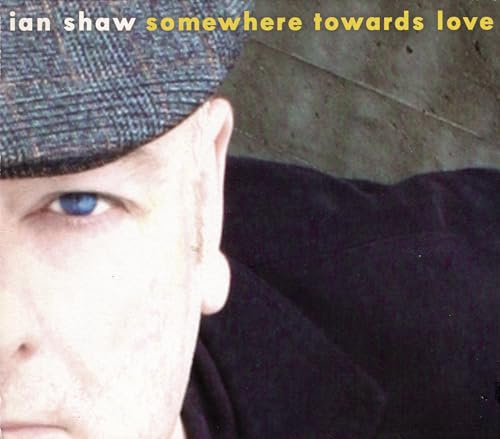Somewhere Towards Love