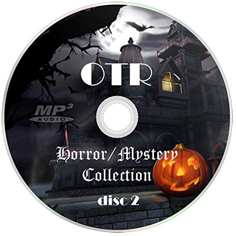 Old Time Radio Horror / Mystery Collection (OTR) (Audiobooks) (2 x mp3 DVD) The Haunting Hour • Witch's Tale • Nightfall • Inner Sanctum • Lights Out • Sleep No More • Quiet Please • Dr. Jekyll and Mr. Hyde • Frankenstein • Peril • Weird Circle • Dark Fantasy • Mystery in the Air • Hermits Cave • Origin of Superstition • Murder at Midnight.