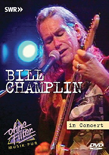 Bill Champlin - In Concert: Ohne Filter