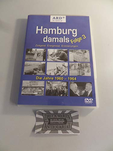 Hamburg damals - Folge 3: Die Jahre 1960 -1964