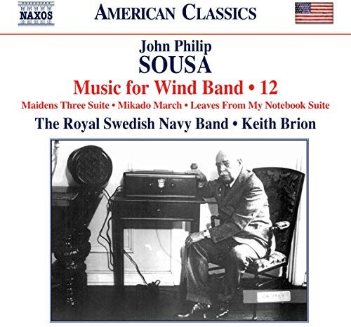 Sousa: Music for Wind Band, Vol. 12