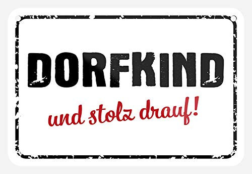 Dorfkind und stolz Drauf - humorvolles Hängeschild mit Kordel und Saugnapf - lustiges Schild für Dorfbewohner - witzige Deko Partyraum Partykeller - Geschenk Nachbarn Freunde Kumpel - 18x12cm