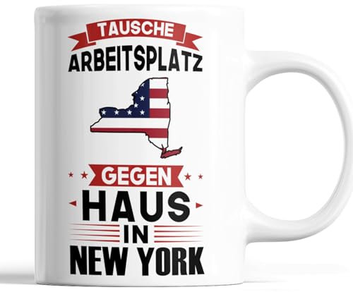 New York Tasse | tausche Arbeitsplatz gegen Haus in New York | Amerikanische Geschenk Amerikanische Flagge Tasse Würzeln von New York Kaffeebecher lustig