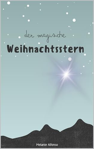 Der magische Weihnachtsstern