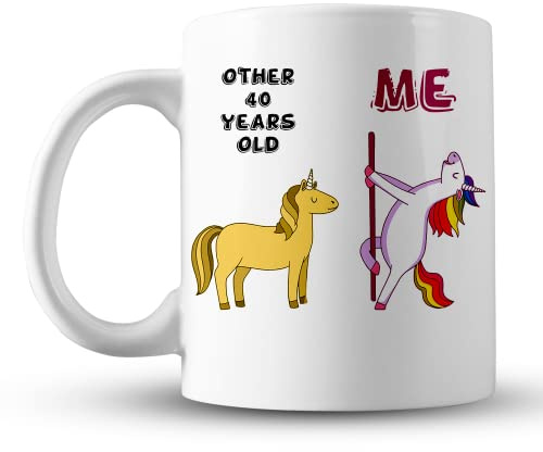 Gift Hub - Old Made Unicorn Pole Dancing, Best Friend Birthday Mug - 40th Birthday Gifts for Women Men Mug, Funny Gifts, Perfect Birthday Present