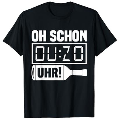 Lustiger Party Spruch Alkohol Ouzo Griechenland Ouzo Uhr T-Shirt