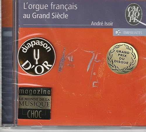 L'Orgue Francais au Grand Siecle