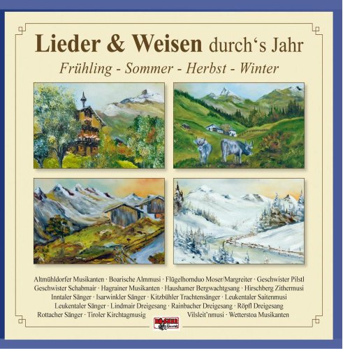 Lieder & Weisen durch's Jahr · Frühling - Sommer - Herbst - Winter