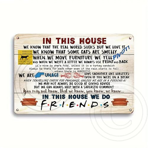 Friends TV Show Quotes Plaque, Family Rules, Present Self standing Metal sign Plaque