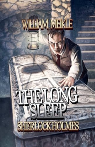 The Long Sleep (Sherlock Holmes: The London Terrors, Band 5)