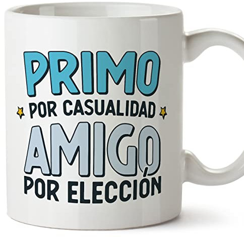MUGFFINS Tazas para PRIMO - En Español - Por Casuaildad Amigo Por Elección - 11 oz / 330 ml - Regalo original y divertido