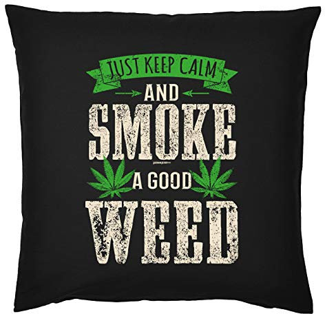 Tini -Shirts Cannabis Sprüche Kissen - Deko-Kissen Marihuana : Just Keep Calm and Smoke A Good Weed - Kiffer Geschenk-Kissen Hanf/Weed - Kissen ohne Füllung - Farbe: schwarz