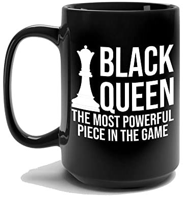 The Next Womens Black Queen Most Powerful Chess African American Women Black History Month Coffee Mug (15 oz, Black)