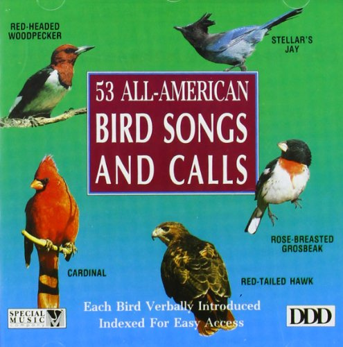 53 All American Bird Songs & Calls