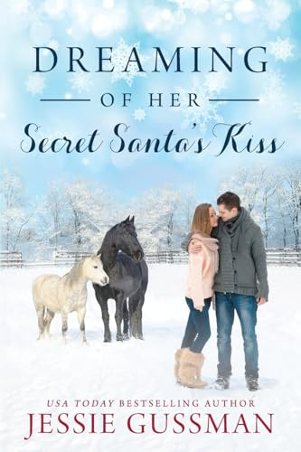 Dreaming of Her Secret Santa's Kiss (Cowboy Mountain Christmas, Band 3)