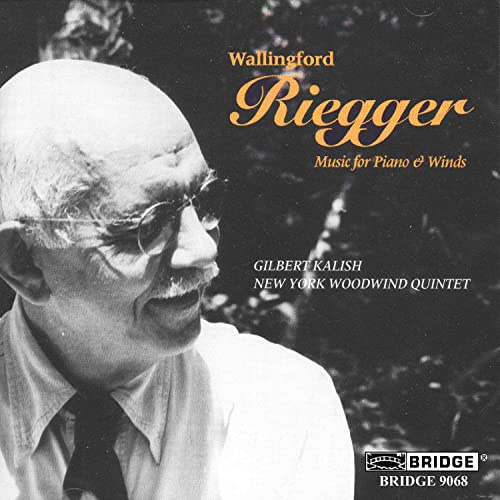 Wallingford Riegger: Music for Piano & Winds