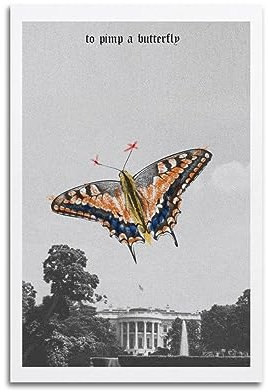 to Pimp A Butterfly Poster Wall Art Canvas Gift for Friend Bed Room Living Room Decor Modern Aesthetic08x12inch(20x30cm) Unframe-Style-9