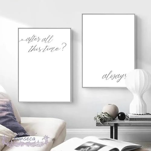 FOKTMS Leinwandbild „After All This Time Always“ mit Zitaten, Schwarz-Weiß, romantische Geschenke für Liebhaber, Wandkunstdruck, Gemälde, Schlafzimmerdekoration, 50 x 70 cm, 2 Stück, ohne Rahmen