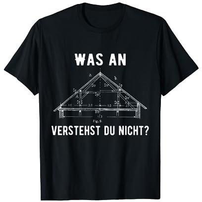 Zimmermann Zimmerer Spruch Handwerker Geschenk T-Shirt