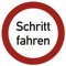 Schritt fahren, Textschild, Alu, Ø 400 mm