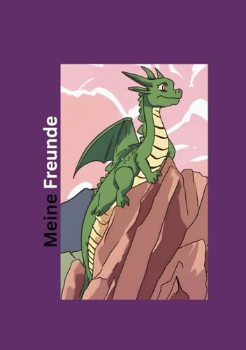 Meine Freunde: Drachen