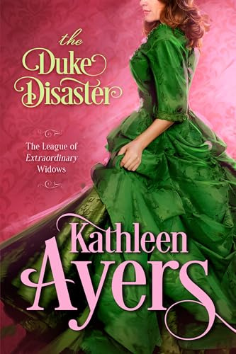 The Duke Disaster (The League of Extraordinary Widows Book 1)