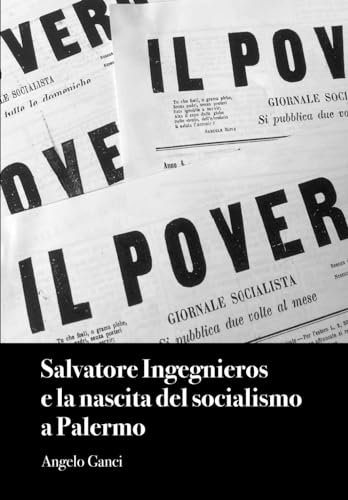 Salvatore Ingegnieros e la nascita del socialismo a Palermo