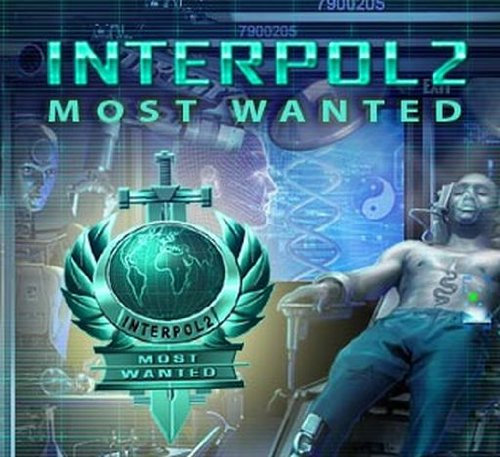 Interpol 2: Most Wanted [Download]