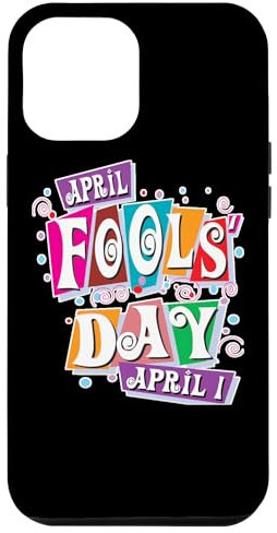 Hülle für iPhone 13 Pro Max Aprilscherz Lustiger Witz Streich Silly Prankster Class Clown