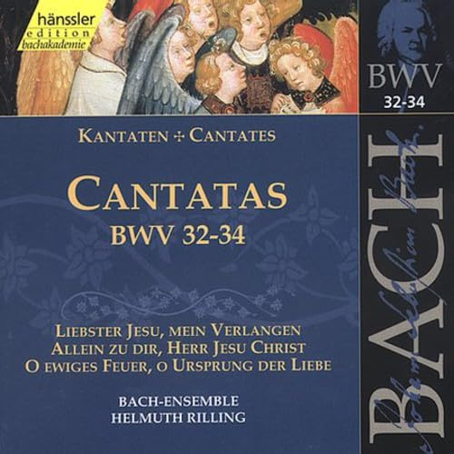 Bach Cantatas BWV 32-34
