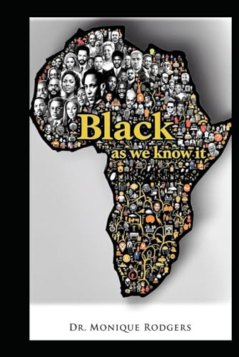 Black As We Know It: History of Black America