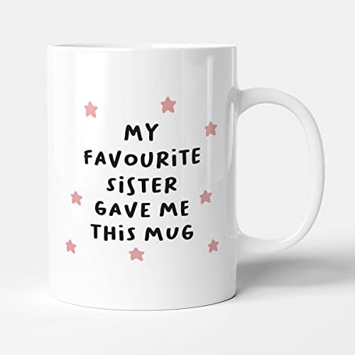 Victorian Printing Co - My Favourite Sister Gave Me This Mug Pink Stars - Gift Mug, Ceramic, 11fl.oz.