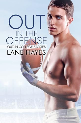 Out in the Offense (Out in College, Band 3)