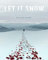 Let it Snow - Poster cm. 30 x 40