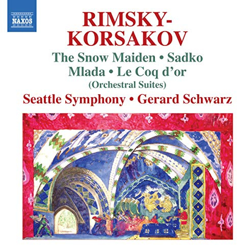 Rimsky-Korsakov: The Snow Maiden; Sadko; Mlada; Le Coq d'or