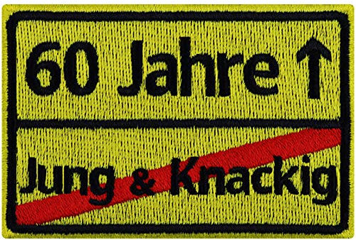 Geburtstagsgeschenk für Frauen/Männer 60 Jahre - JUNG + KNACKIG Aufnäher 60er Schild Geburtstags Deko Patch Birthday Gift Geschenk Applikation für alle Stoffe | 90x60mm