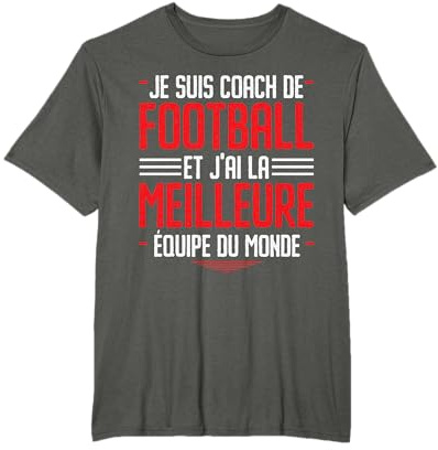 Coach De Football Humour Foot Maillot Cadeau Footballeur T-Shirt