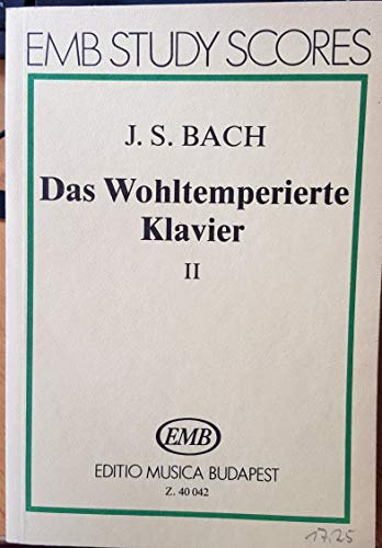 DAS WOHLTEMPERIERTE KLAVIER 2 - arrangiert für Klavier [Noten/Sheetmusic] Komponist : BACH JOHANN SEBASTIAN