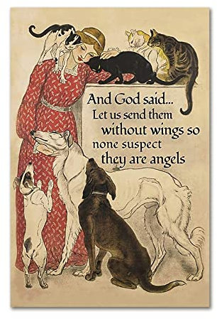 Vintage Leinwand-Kunstdruck, Motiv Mädchen mit Hunden und Katzen, Poster auf Leinwand, Kunstdruck Let Us Send Them Without Wings So None Suspect They Are Angels, Wandkunst für Zuhause, ungerahmt