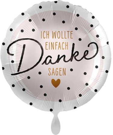 Folienballon Danke Danksagung 'Ich wollte einfach DANKE sagen' Ballon Dankeschön Abschied LehrerIn Geschenk Nachbar Familie Geburtstag Muttertag Vatertag, Made in EU