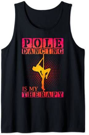 Pole Dance Ist Meine Therapie Pole Fitness Tank Top