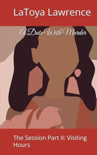 A Date With Murder: The Session Part II Visiting Hours