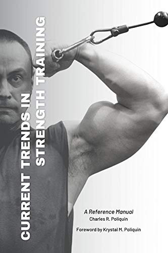 Current Trends in Strength Training: A Reference Manual (English Edition)