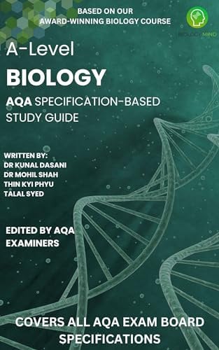 A-Level Biology for AQA: Comprehensive AQA Specification Study Guide