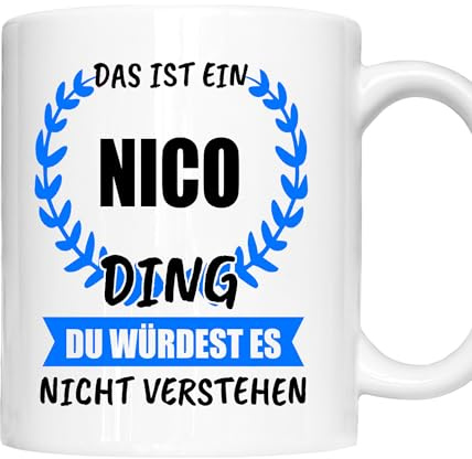 Nico Tasse | Junge Mann Namen Vorname Kosename Rufname Kaffeebecher | Das ist ein Nico Geschenk