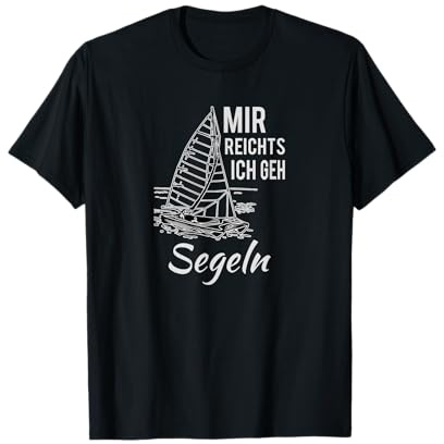 Geschenk TShirt Männer Frauen Segeln Regatta Geburtstag T-Shirt