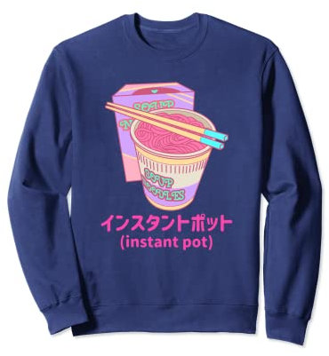 Noodles Shirt Soup Noodles Instant Pot Vaporwave Retro Style Sweatshirt