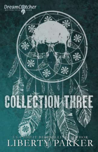 DreamCatcher Motorcycle Club: Collection Three (DreamCatcher MC)
