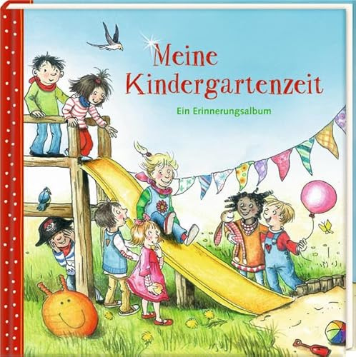 Eintragalbum - Meine Kindergartenzeit: Ein Erinnerungsalbum