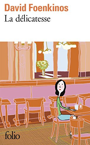 La délicatesse (French Edition)